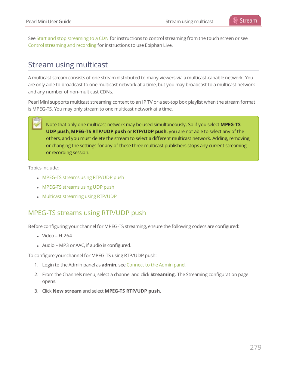 Stream using multicast, Mpeg-ts streams using rtp/udp push, Stream using | Multicast | Epiphan Pearl Mini Live Video Production System User Manual | Page 290 / 438