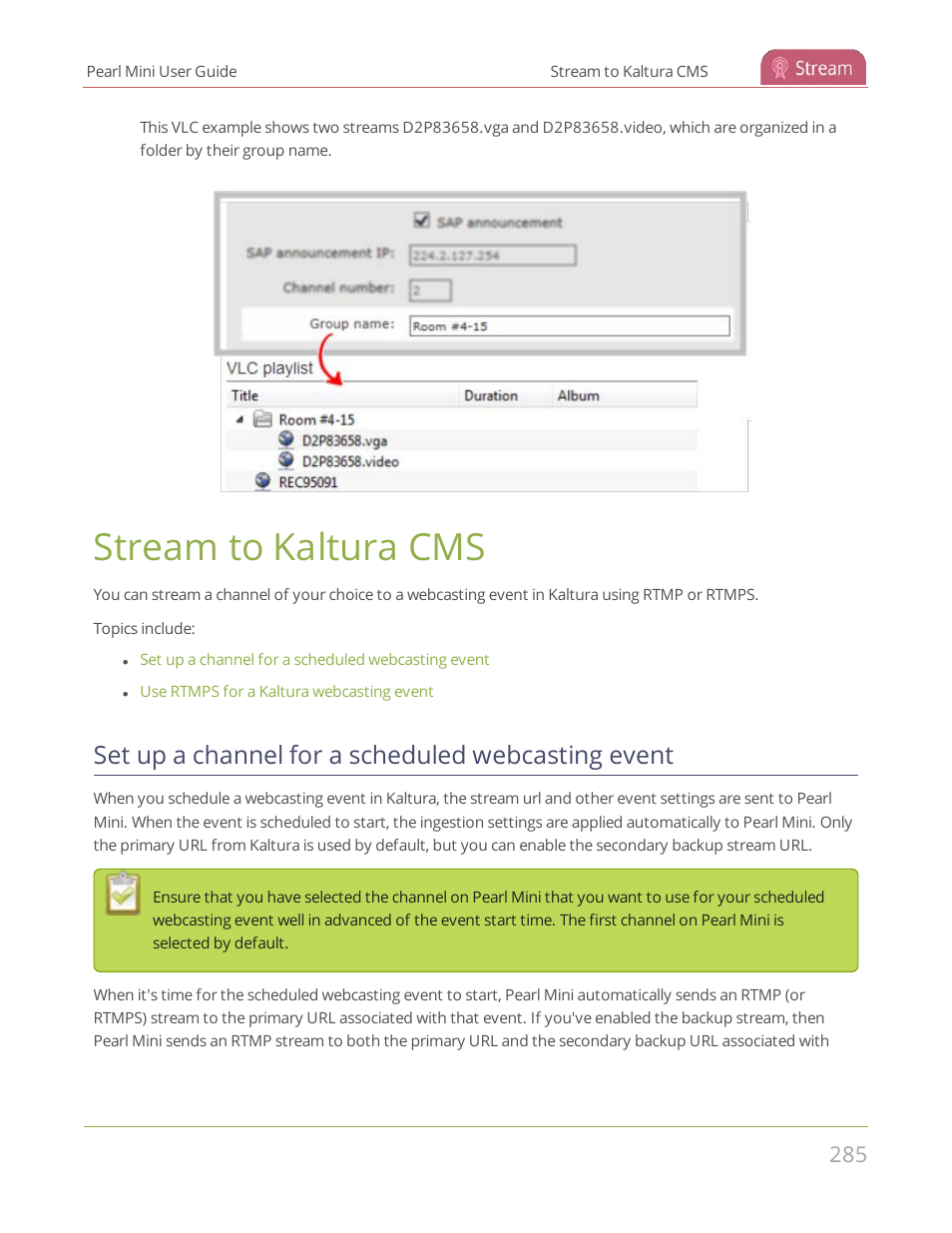 Stream to kaltura cms, Set up a channel for a scheduled webcasting event | Epiphan Pearl Mini Live Video Production System User Manual | Page 296 / 438