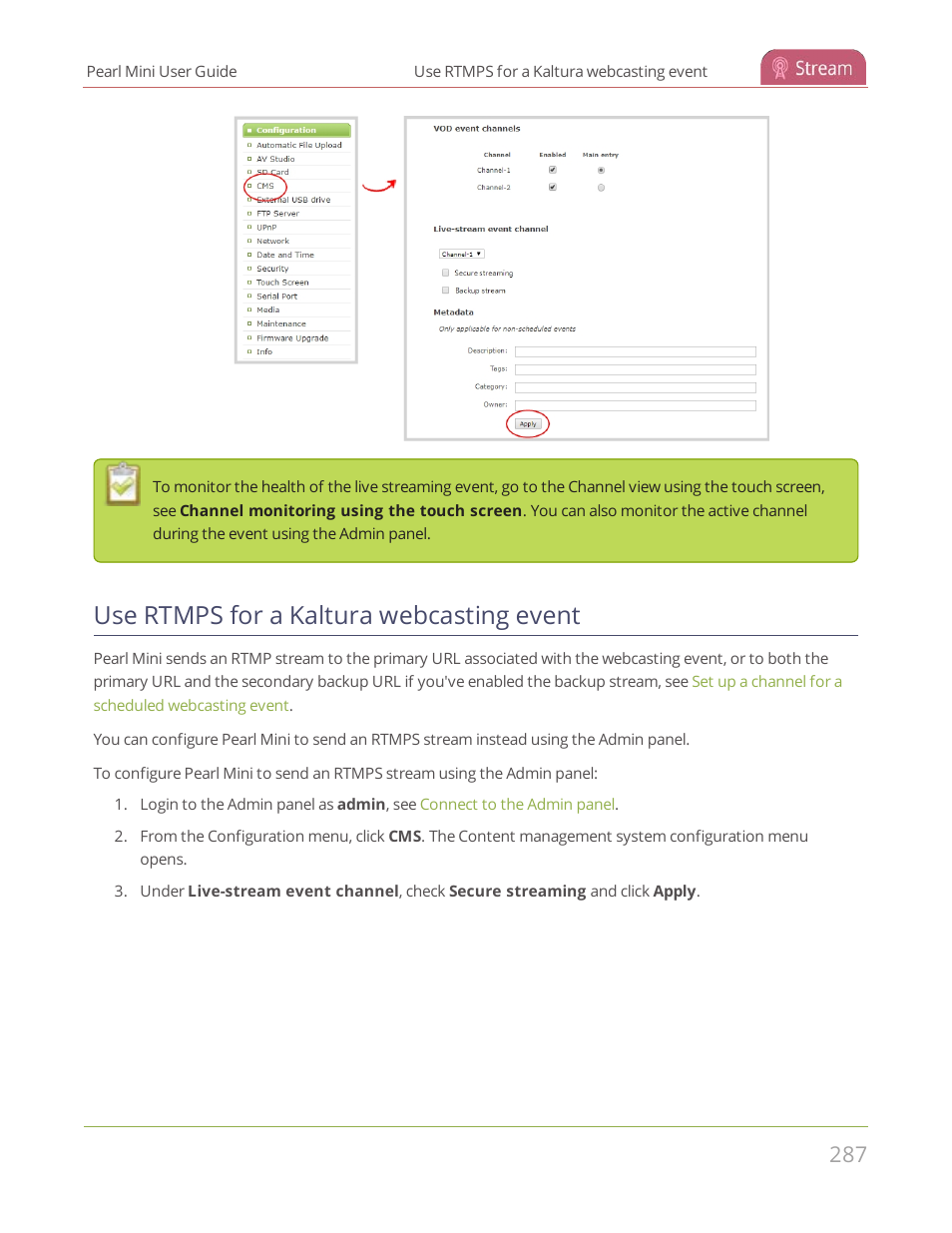 Use rtmps for a kaltura webcasting event | Epiphan Pearl Mini Live Video Production System User Manual | Page 298 / 438