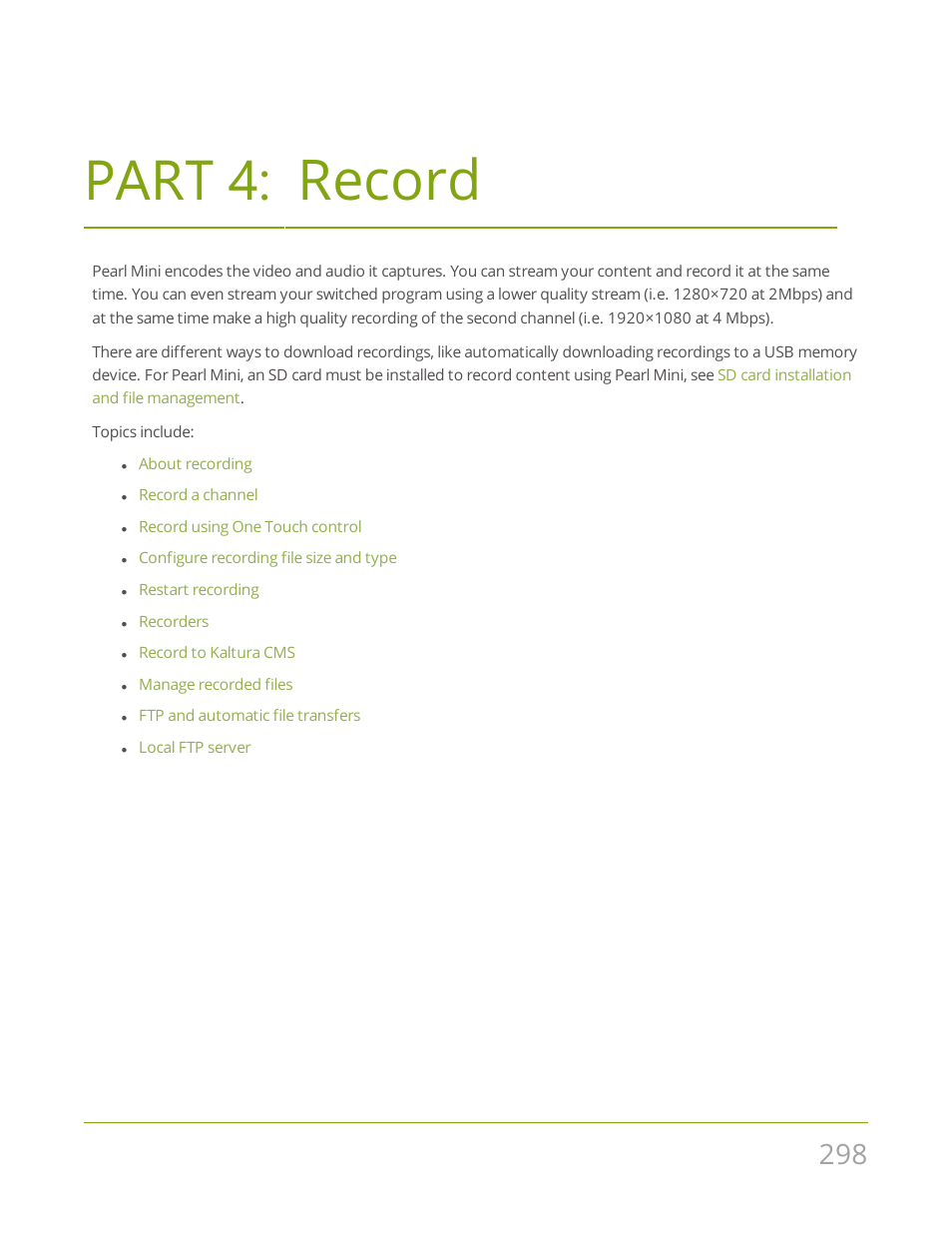 Part 4: record, Record | Epiphan Pearl Mini Live Video Production System User Manual | Page 309 / 438