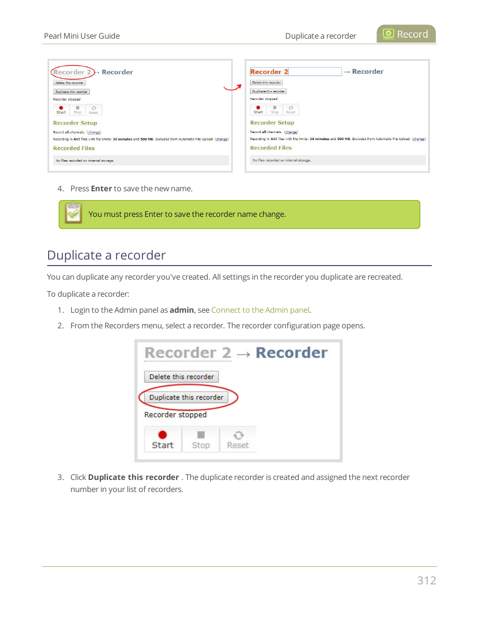 Duplicate a recorder | Epiphan Pearl Mini Live Video Production System User Manual | Page 323 / 438