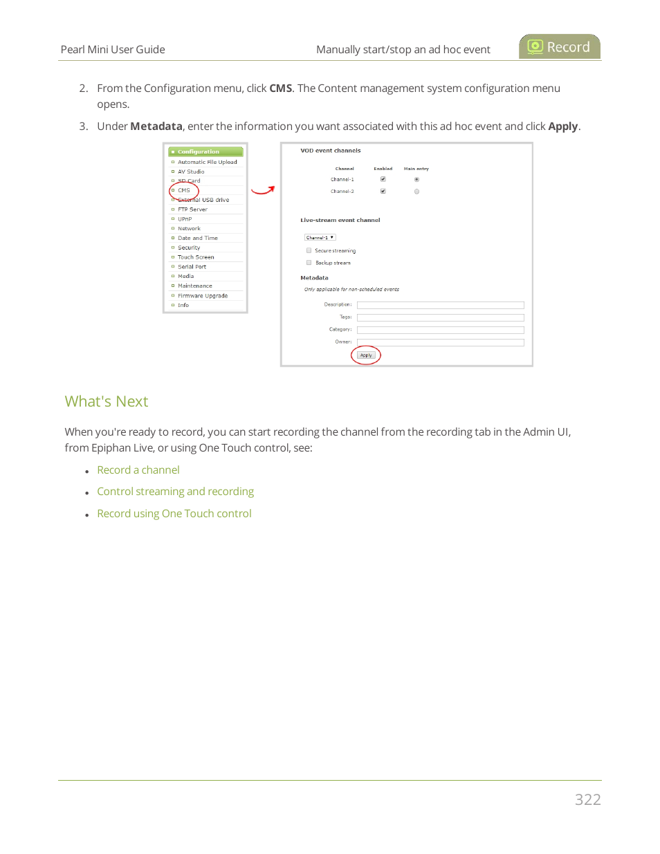 What's next | Epiphan Pearl Mini Live Video Production System User Manual | Page 333 / 438
