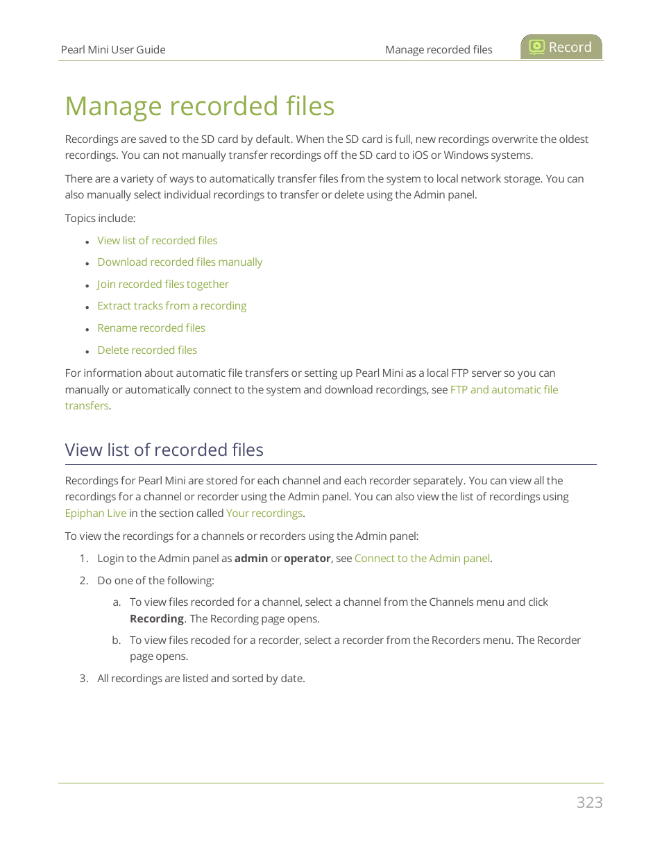 Manage recorded files, View list of recorded files | Epiphan Pearl Mini Live Video Production System User Manual | Page 334 / 438
