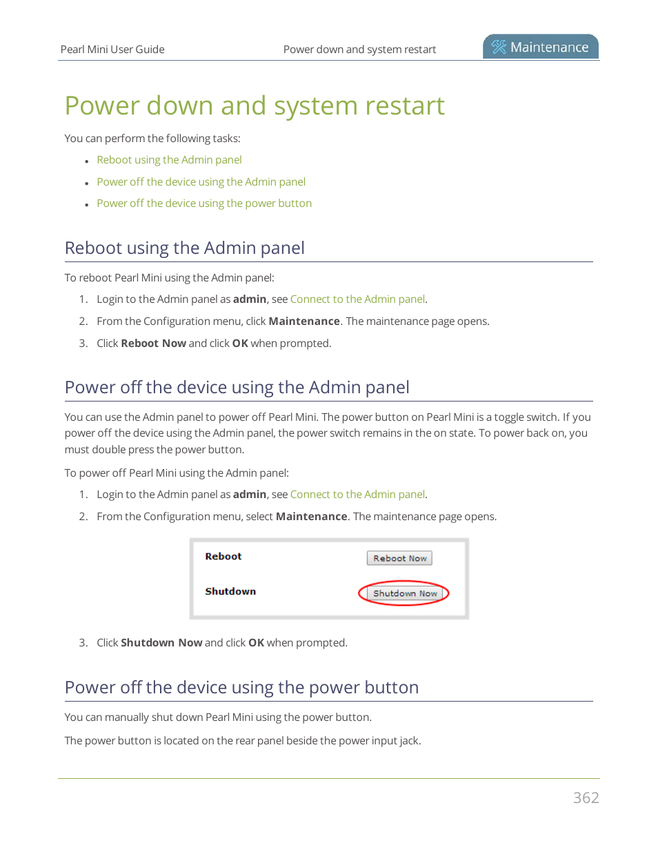 Power down and system restart, Reboot using the admin panel, Power off the device using the admin panel | Power off the device using the power button | Epiphan Pearl Mini Live Video Production System User Manual | Page 373 / 438