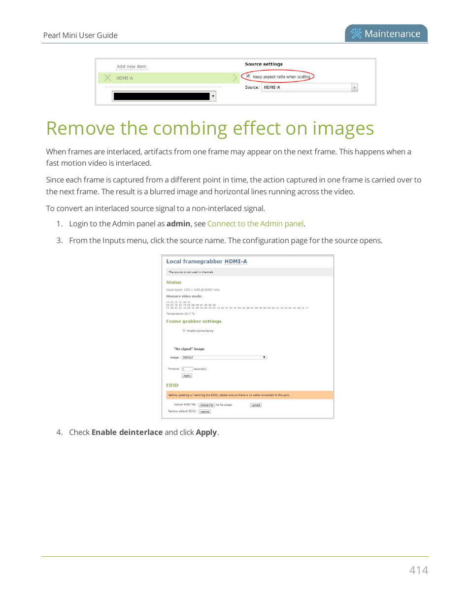 Remove the combing effect on images | Epiphan Pearl Mini Live Video Production System User Manual | Page 425 / 438
