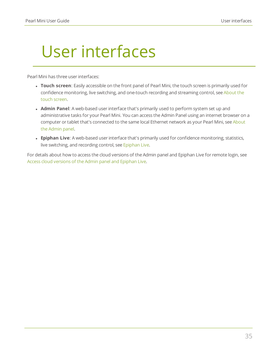 User interfaces | Epiphan Pearl Mini Live Video Production System User Manual | Page 46 / 438