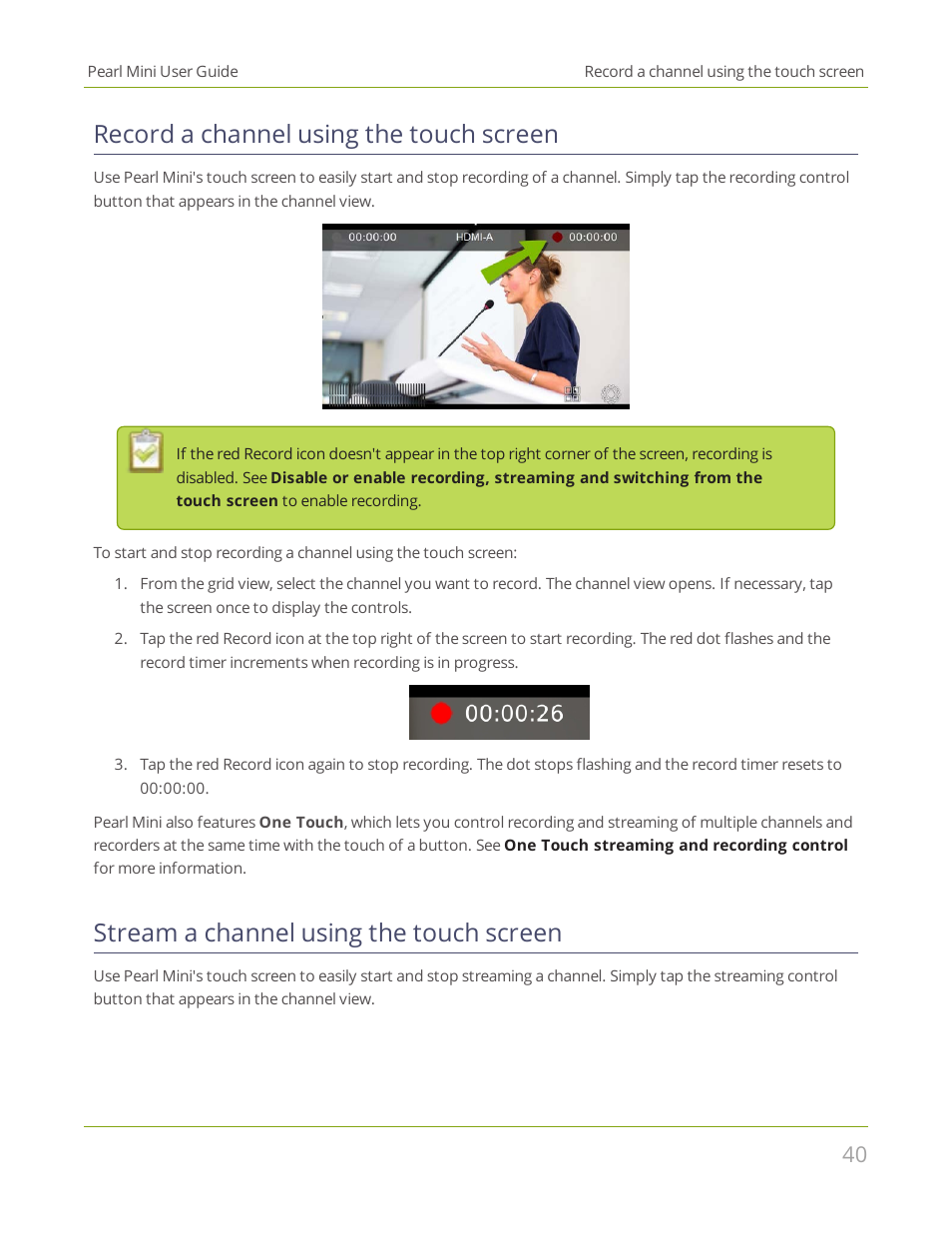 Record a channel using the touch screen, Stream a channel using the touch screen | Epiphan Pearl Mini Live Video Production System User Manual | Page 51 / 438
