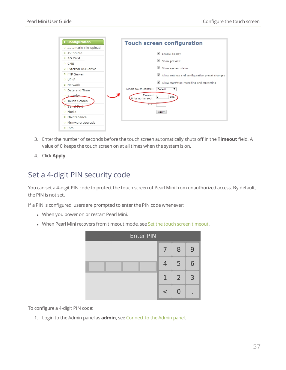 Set a 4-digit pin security code | Epiphan Pearl Mini Live Video Production System User Manual | Page 68 / 438