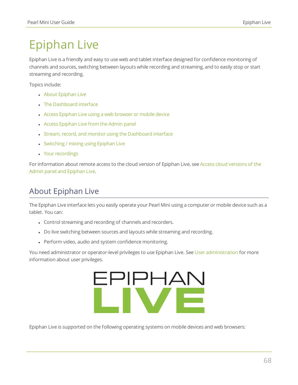 Epiphan live, About epiphan live | Epiphan Pearl Mini Live Video Production System User Manual | Page 79 / 438
