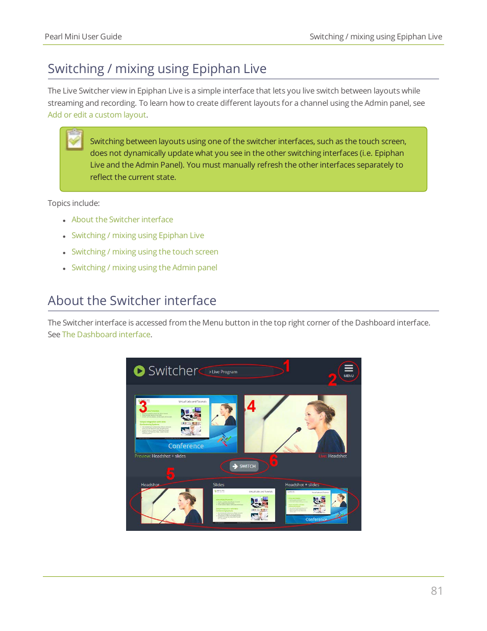 Switching / mixing using epiphan live, About the switcher interface | Epiphan Pearl Mini Live Video Production System User Manual | Page 92 / 438