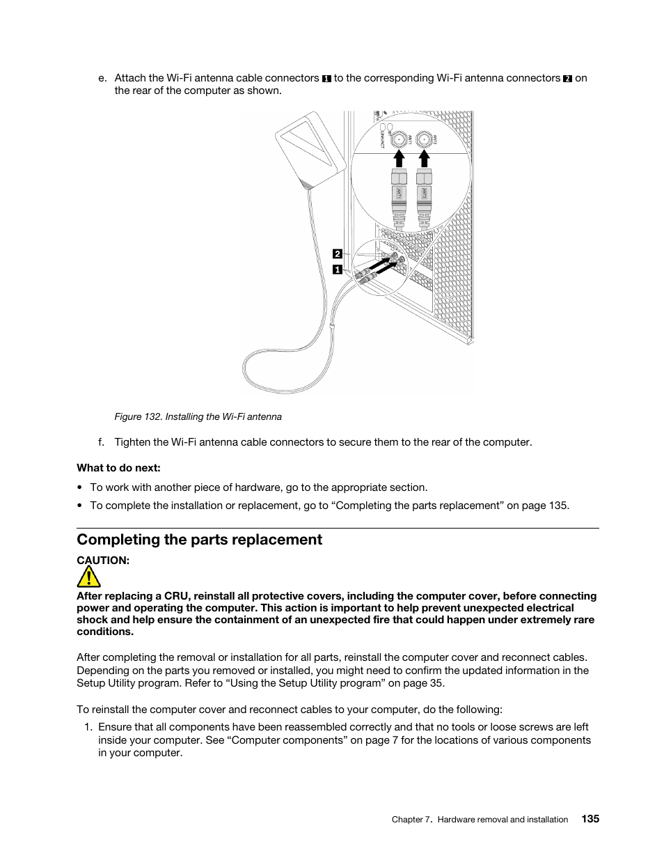 Completing the parts replacement, See “completing the parts replacement” on | Lenovo ThinkStation P920 Tower Workstation User Manual | Page 147 / 174