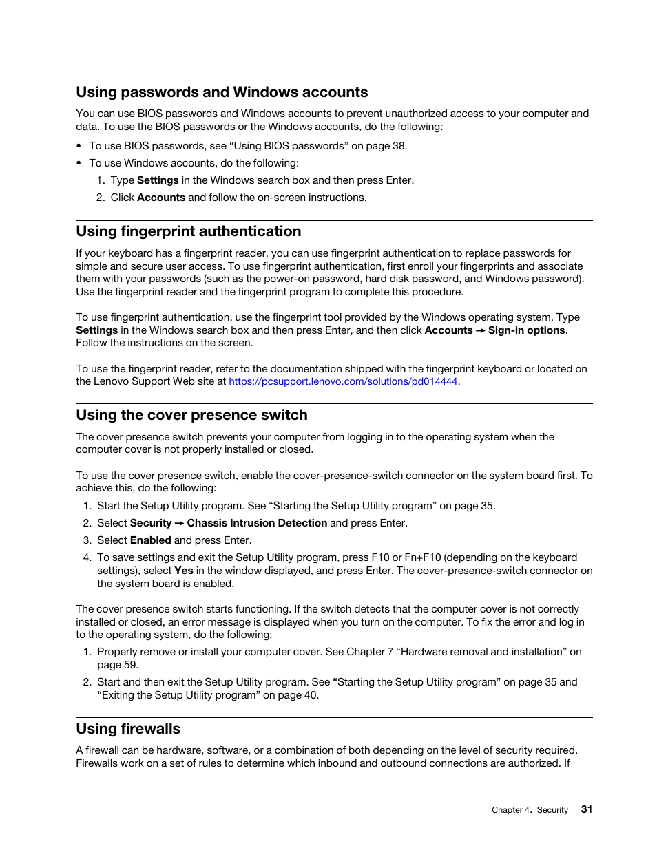 Using passwords and windows accounts, Using fingerprint authentication, Using the cover presence switch | Using firewalls, Using the cover presence switch using firewalls | Lenovo ThinkStation P920 Tower Workstation User Manual | Page 43 / 174