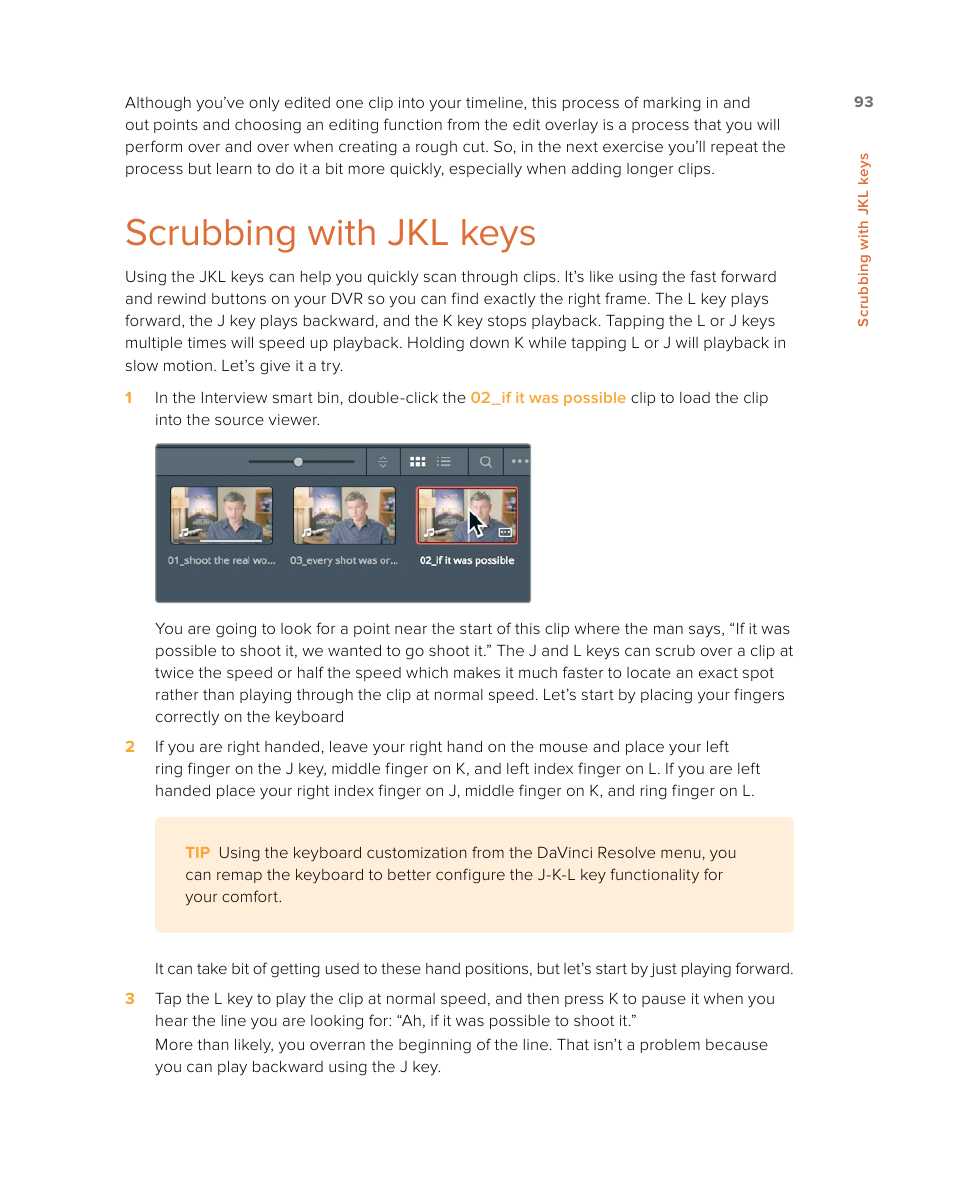 Scrubbing with jkl keys | Blackmagic Design DaVinci Resolve Studio (Dongle) User Manual | Page 108 / 444