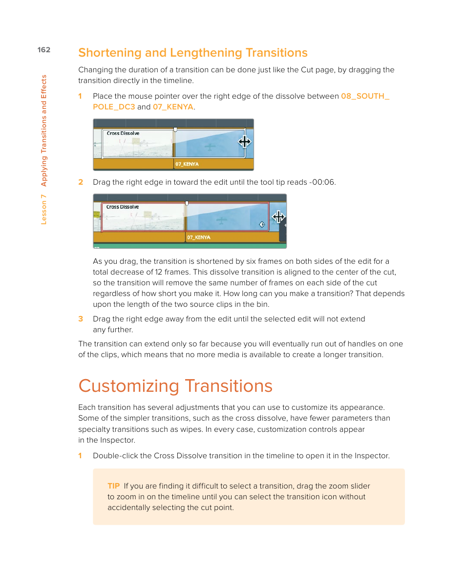 Customizing transitions, Shortening and lengthening transitions | Blackmagic Design DaVinci Resolve Studio (Dongle) User Manual | Page 177 / 444