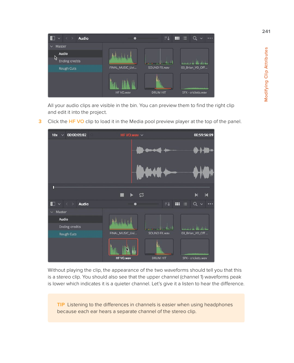 Modifying clip attributes | Blackmagic Design DaVinci Resolve Studio (Dongle) User Manual | Page 256 / 444