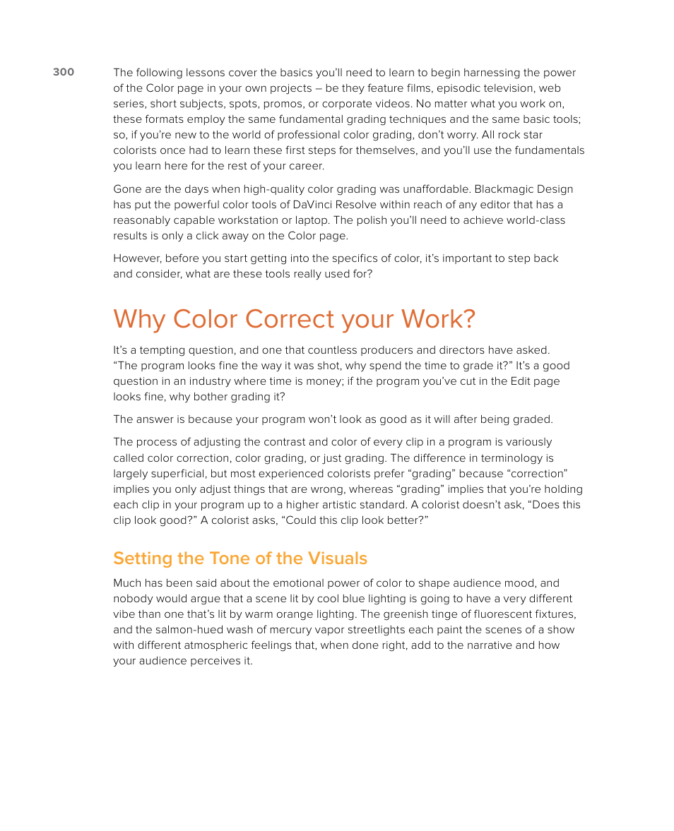 Why color correct your work, Setting the tone of the visuals | Blackmagic Design DaVinci Resolve Studio (Dongle) User Manual | Page 315 / 444