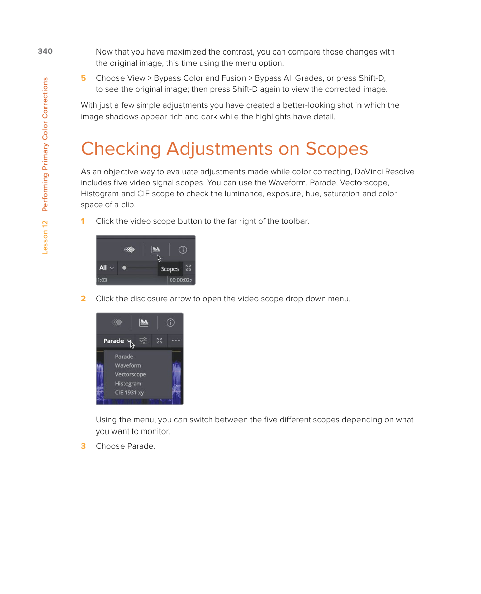 Checking adjustments on scopes | Blackmagic Design DaVinci Resolve Studio (Dongle) User Manual | Page 355 / 444