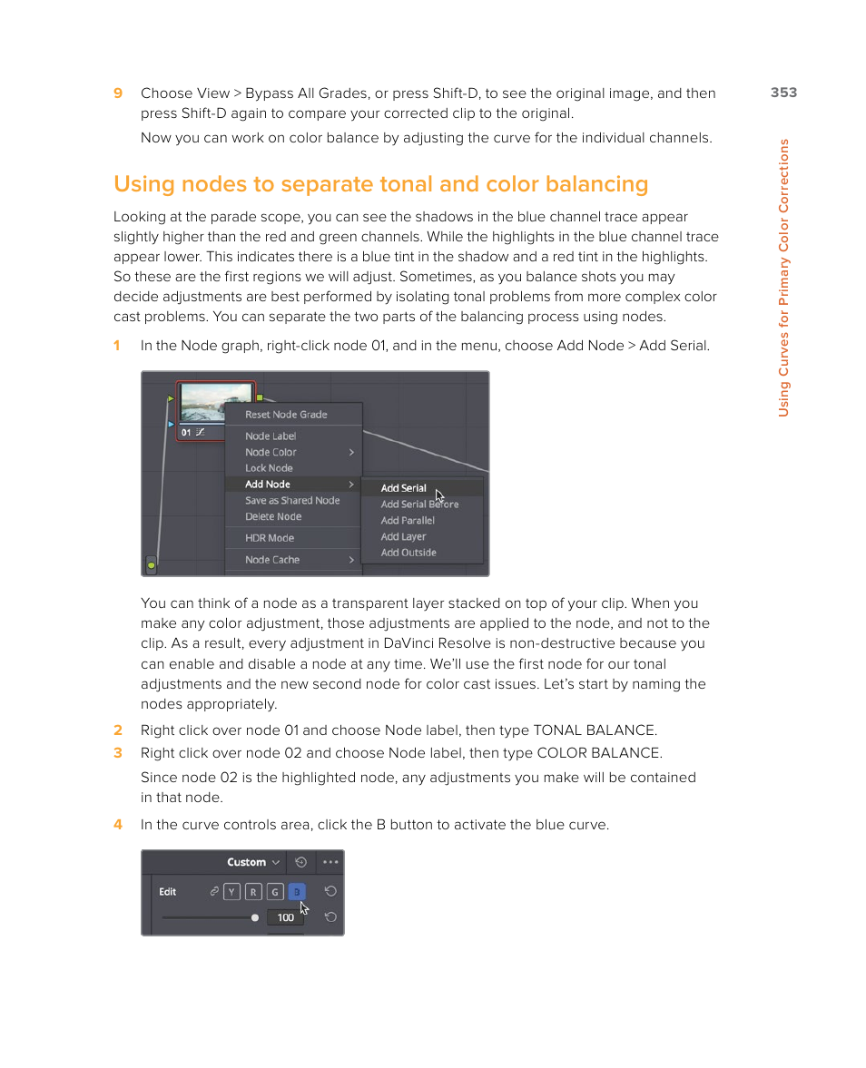 Using nodes to separate tonal and color balancing | Blackmagic Design DaVinci Resolve Studio (Dongle) User Manual | Page 368 / 444