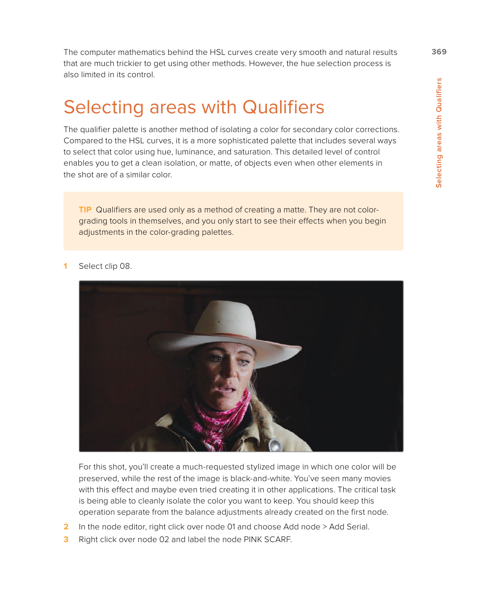 Selecting areas with qualifiers | Blackmagic Design DaVinci Resolve Studio (Dongle) User Manual | Page 384 / 444