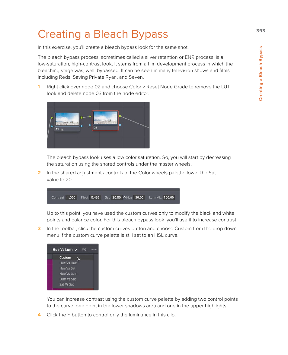 Creating a bleach bypass | Blackmagic Design DaVinci Resolve Studio (Dongle) User Manual | Page 408 / 444