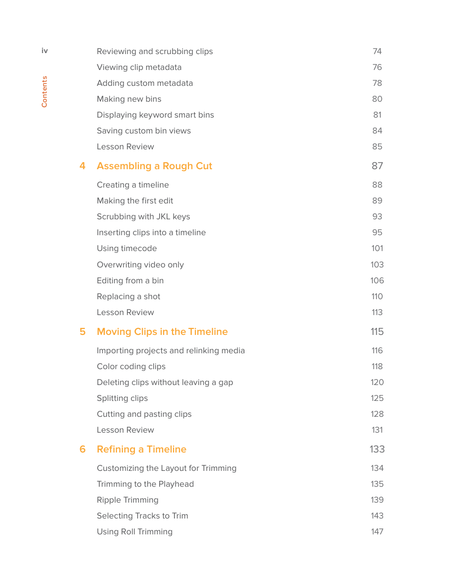 4 assembling a rough cut 87, 5 moving clips in the timeline 115, 6 refining a timeline 133 | Blackmagic Design DaVinci Resolve Studio (Dongle) User Manual | Page 5 / 444
