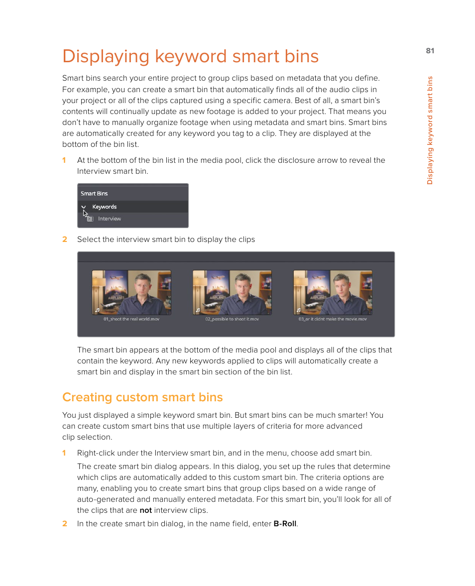 Displaying keyword smart bins, Creating custom smart bins | Blackmagic Design DaVinci Resolve Studio (Dongle) User Manual | Page 96 / 444