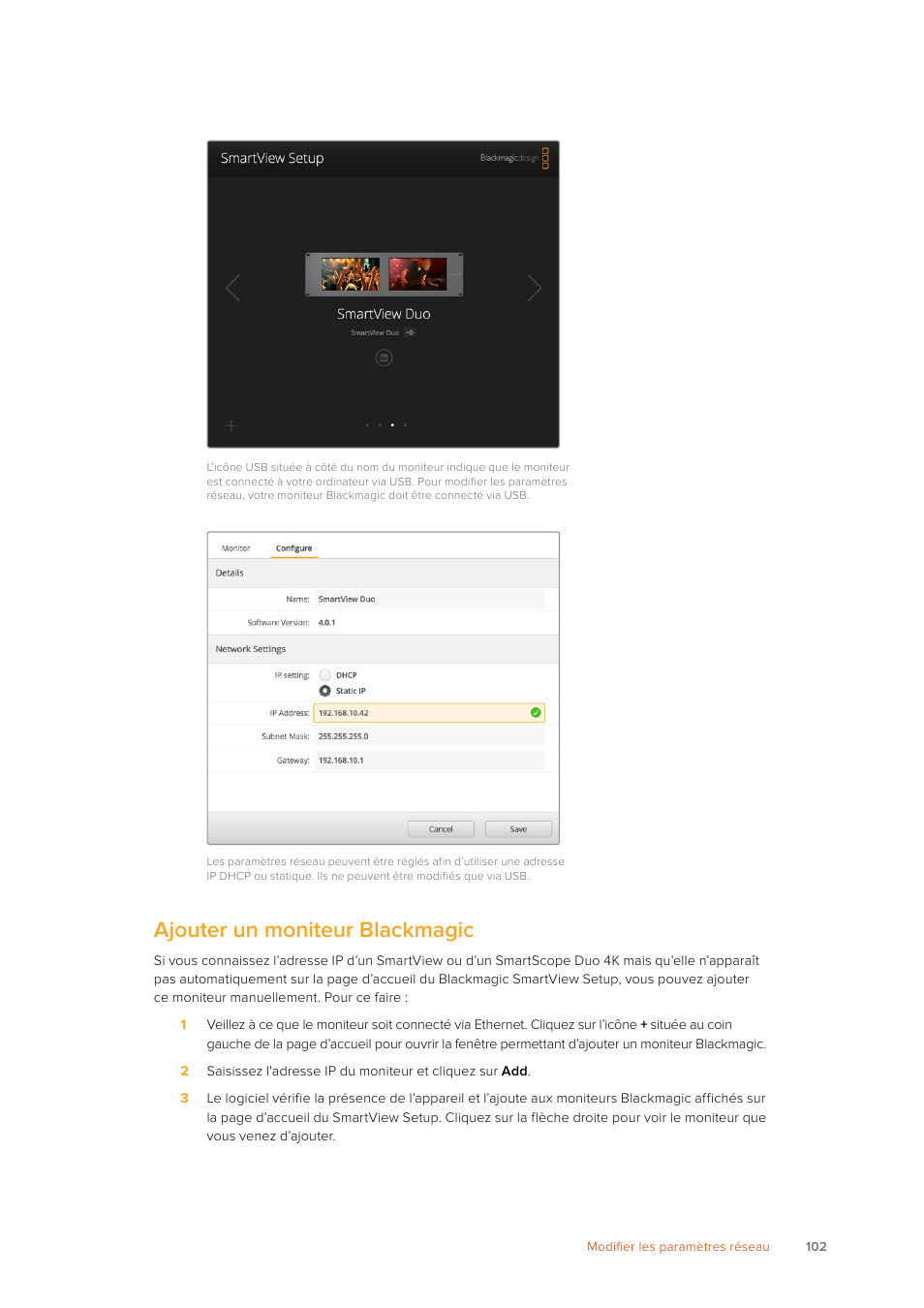 Ajouter un moniteur blackmagic | Blackmagic Design SmartView 4K 2 15.6" DCI 4K Broadcast Monitor (6 RU) User Manual | Page 102 / 419