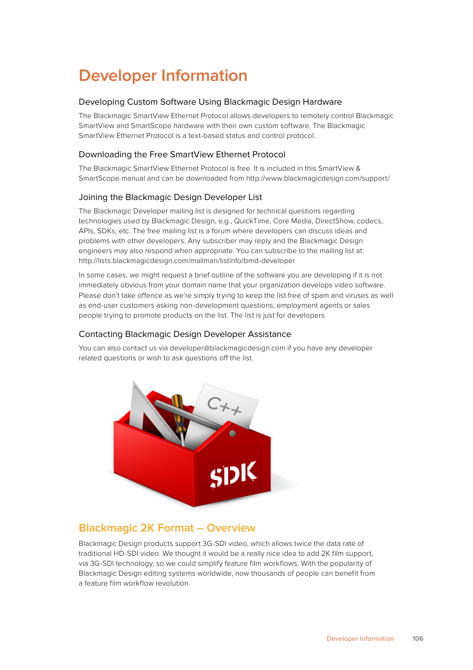 Developer information, Blackmagic 2k format – overview | Blackmagic Design SmartView 4K 2 15.6" DCI 4K Broadcast Monitor (6 RU) User Manual | Page 106 / 419