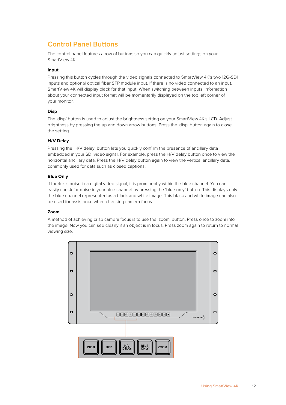 Control panel buttons, 12 using smartview 4k | Blackmagic Design SmartView 4K 2 15.6" DCI 4K Broadcast Monitor (6 RU) User Manual | Page 12 / 419