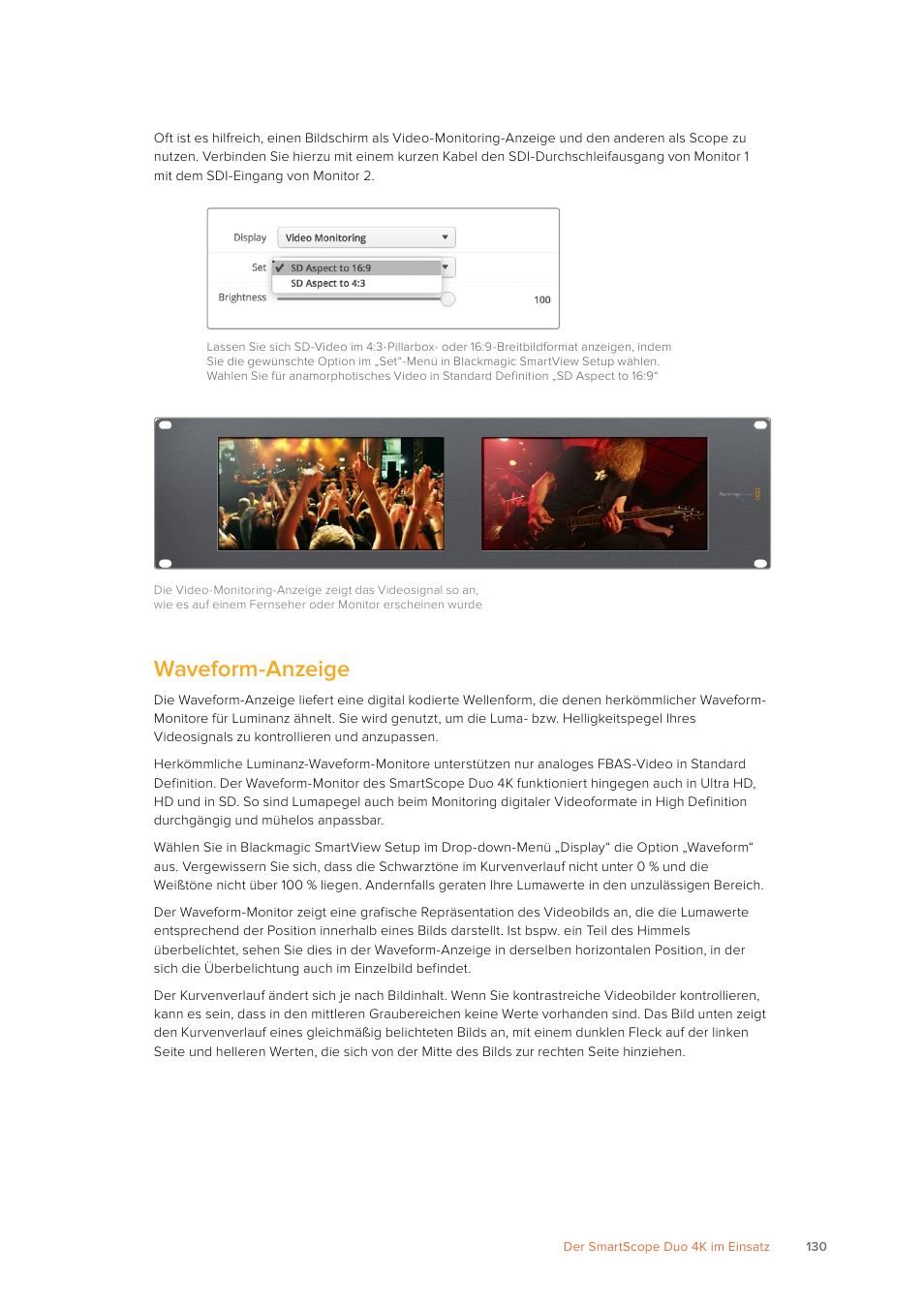 Waveform-anzeige | Blackmagic Design SmartView 4K 2 15.6" DCI 4K Broadcast Monitor (6 RU) User Manual | Page 130 / 419