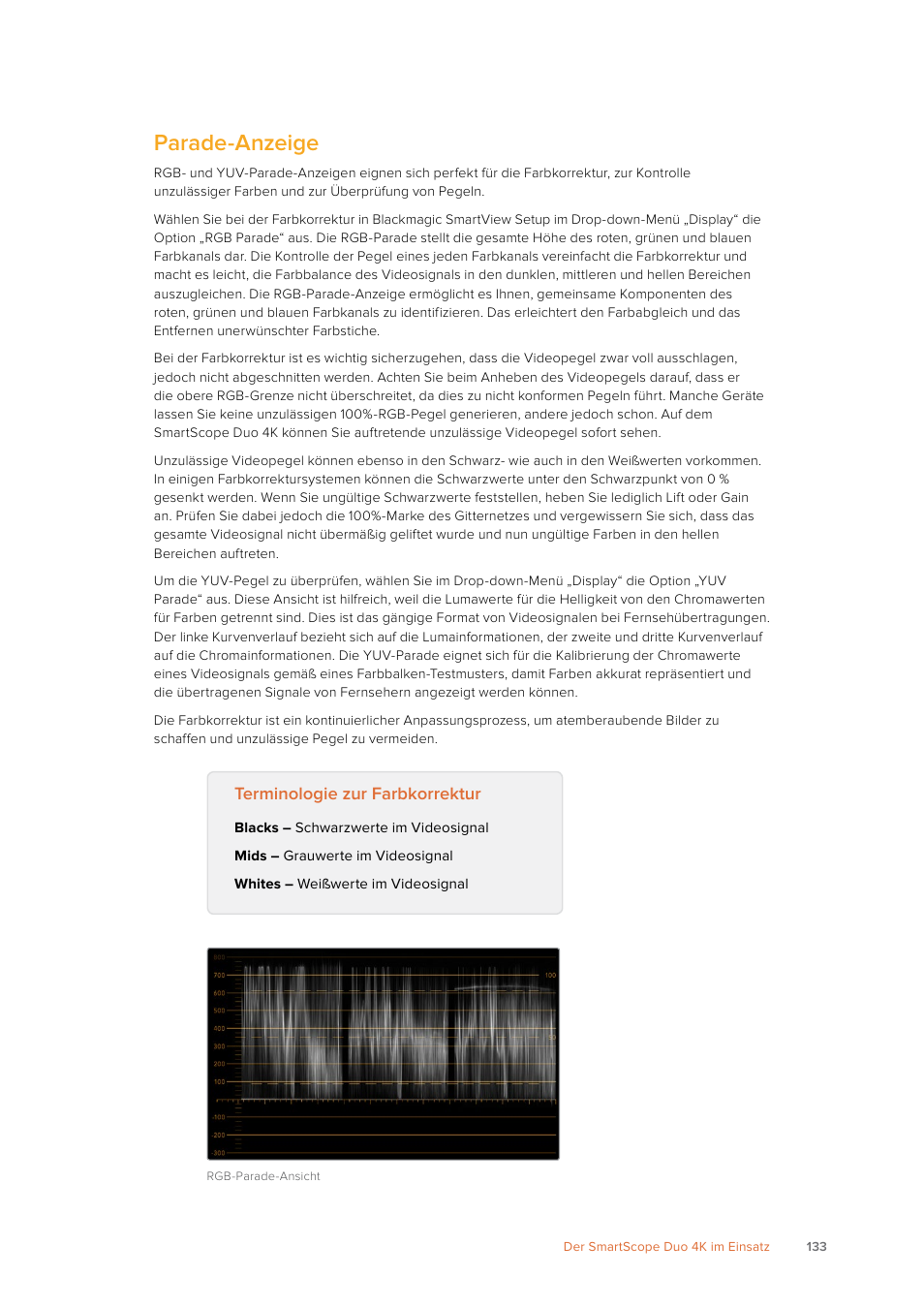 Parade-anzeige | Blackmagic Design SmartView 4K 2 15.6" DCI 4K Broadcast Monitor (6 RU) User Manual | Page 133 / 419