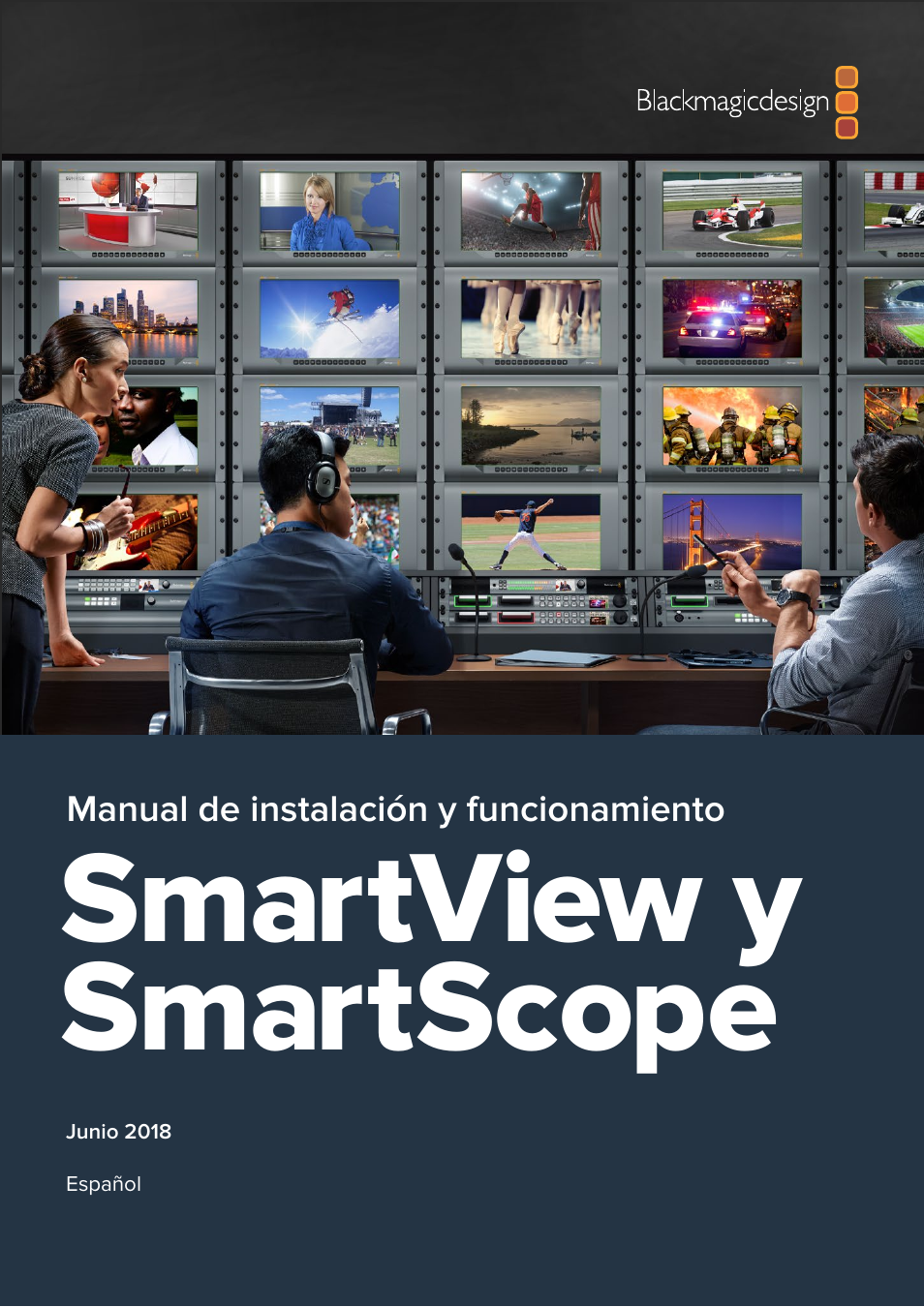 Español, Spañol, Smartview y smartscope | Blackmagic Design SmartView 4K 2 15.6" DCI 4K Broadcast Monitor (6 RU) User Manual | Page 154 / 419