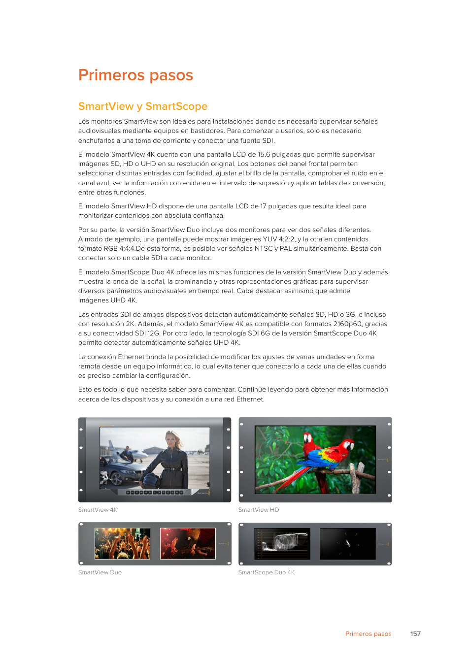 Primeros pasos, Smartview y smartscope | Blackmagic Design SmartView 4K 2 15.6" DCI 4K Broadcast Monitor (6 RU) User Manual | Page 157 / 419