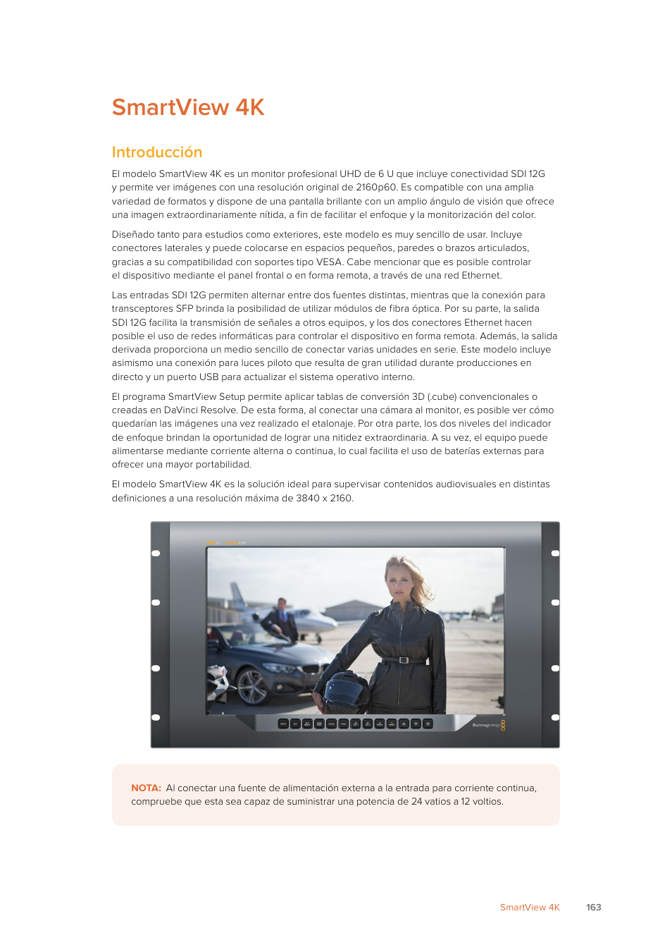 Smartview 4k, Introducción | Blackmagic Design SmartView 4K 2 15.6" DCI 4K Broadcast Monitor (6 RU) User Manual | Page 163 / 419