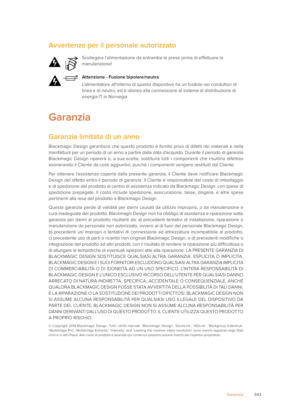 Garanzia, Avvertenze per il personale autorizzato, Garanzia limitata di un anno | Blackmagic Design SmartView 4K 2 15.6" DCI 4K Broadcast Monitor (6 RU) User Manual | Page 343 / 419