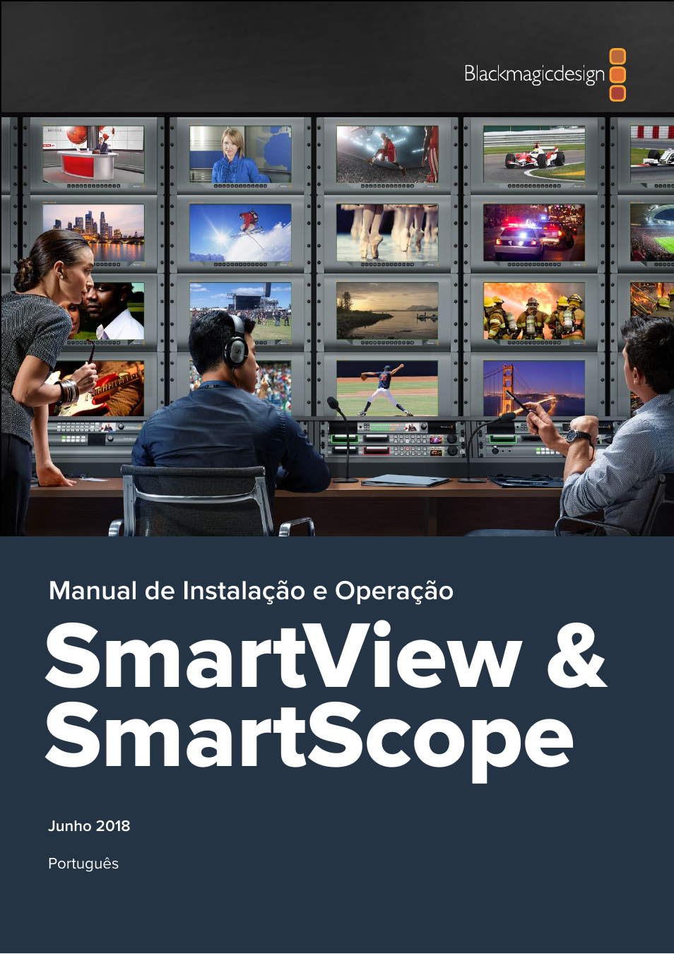 Português, Smartview & smartscope | Blackmagic Design SmartView 4K 2 15.6" DCI 4K Broadcast Monitor (6 RU) User Manual | Page 344 / 419