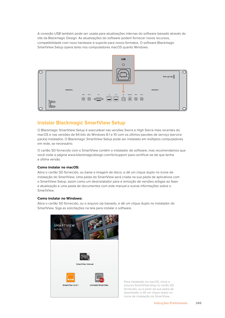 Instalar blackmagic smartview setup | Blackmagic Design SmartView 4K 2 15.6" DCI 4K Broadcast Monitor (6 RU) User Manual | Page 349 / 419