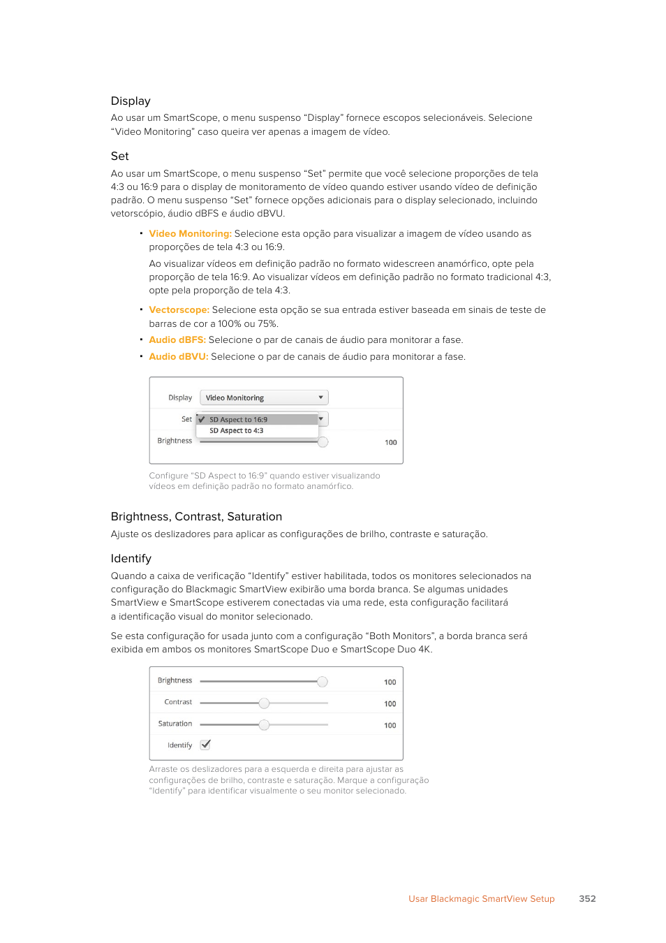 Blackmagic Design SmartView 4K 2 15.6" DCI 4K Broadcast Monitor (6 RU) User Manual | Page 352 / 419