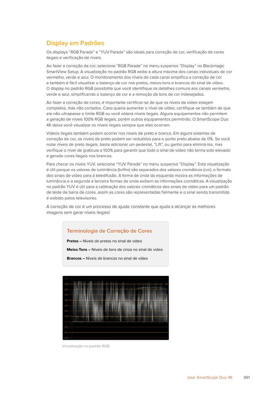 Display em padrões, Terminologia de correção de cores | Blackmagic Design SmartView 4K 2 15.6" DCI 4K Broadcast Monitor (6 RU) User Manual | Page 361 / 419