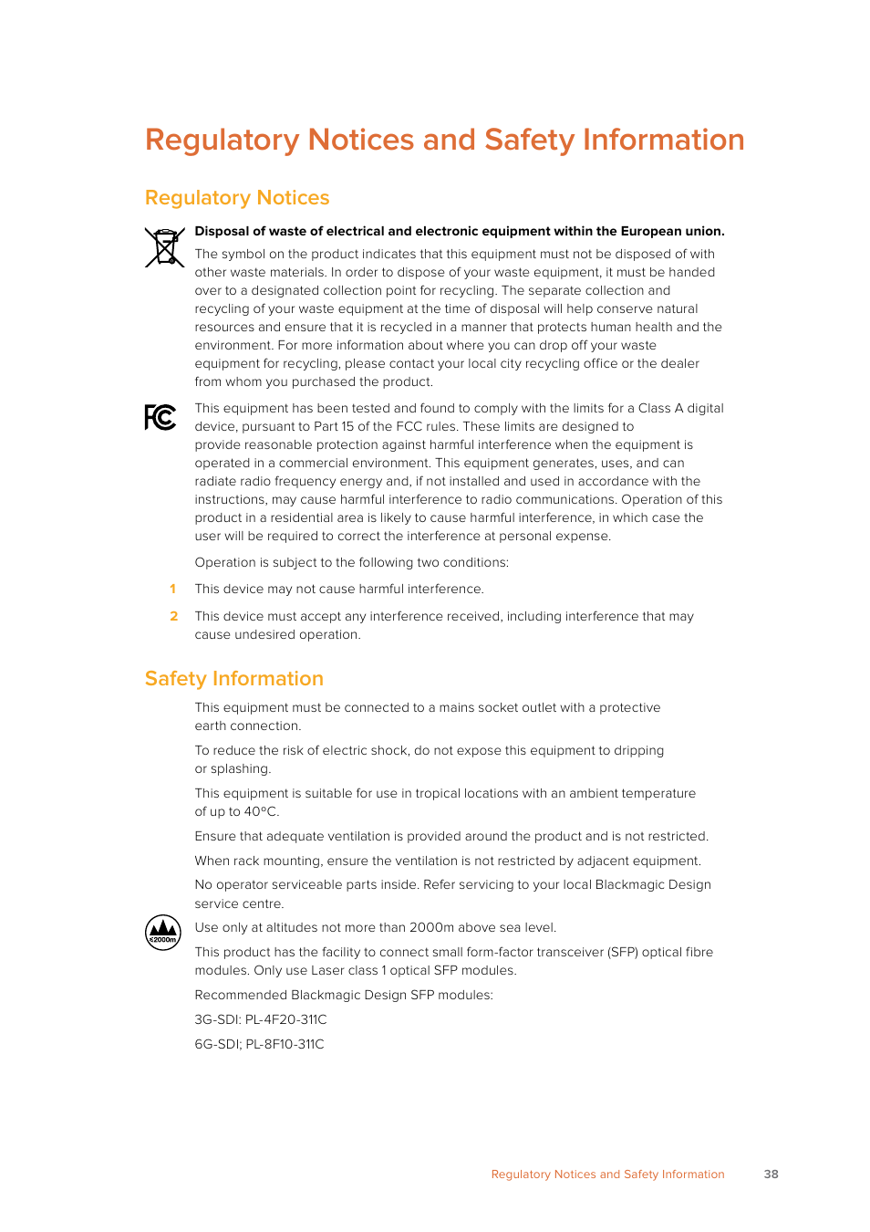Regulatory notices and safety information, Regulatory notices, Safety information | Blackmagic Design SmartView 4K 2 15.6" DCI 4K Broadcast Monitor (6 RU) User Manual | Page 38 / 419