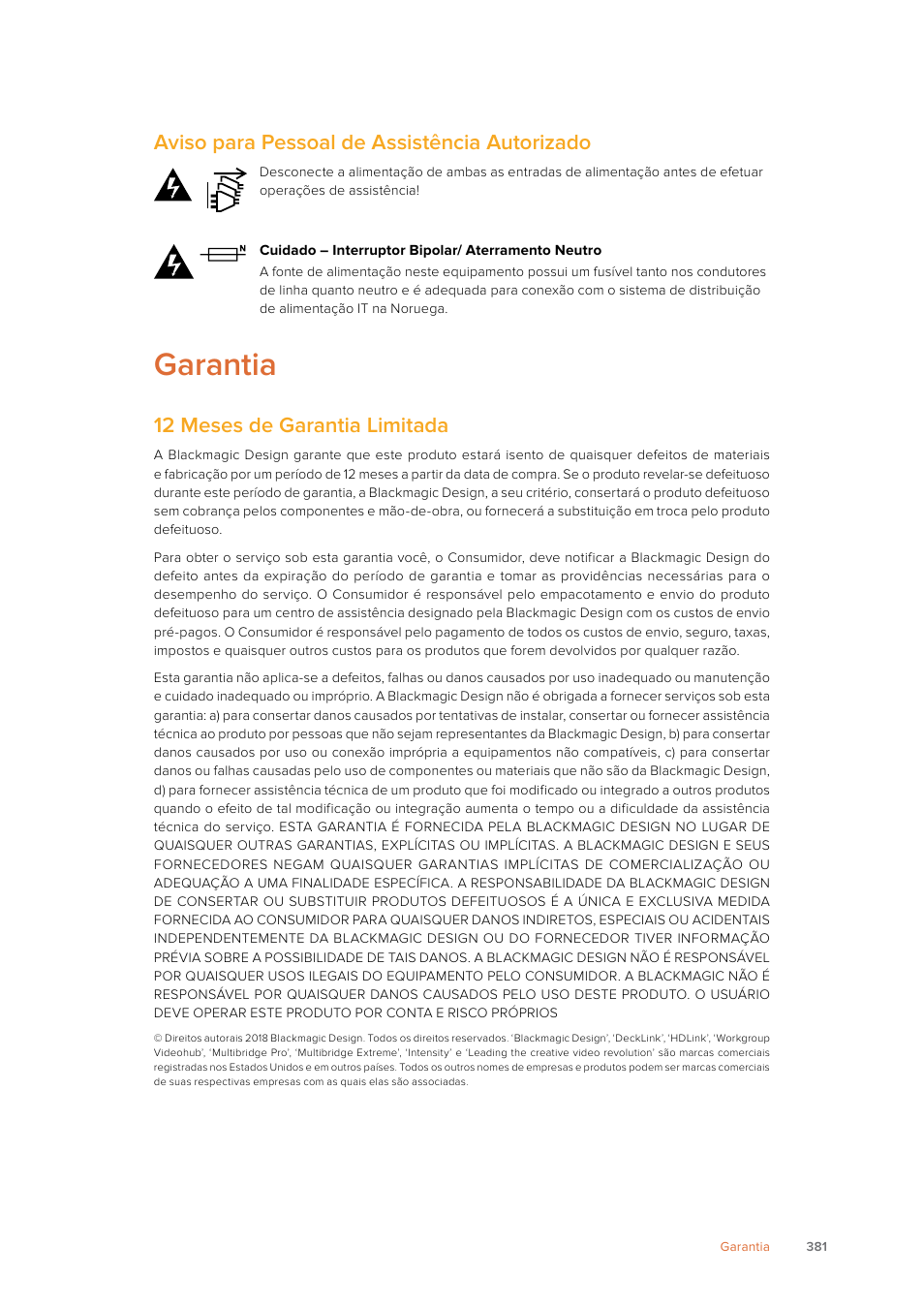 Garantia, Aviso para pessoal de assistência autorizado, 12 meses de garantia limitada | Blackmagic Design SmartView 4K 2 15.6" DCI 4K Broadcast Monitor (6 RU) User Manual | Page 381 / 419