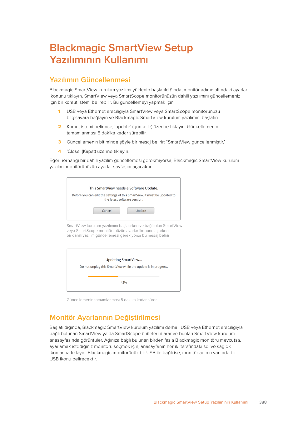 Blackmagic smartview setup yazılımının kullanımı, Yazılımın güncellenmesi, Monitör ayarlarının değiştirilmesi | Blackmagic Design SmartView 4K 2 15.6" DCI 4K Broadcast Monitor (6 RU) User Manual | Page 388 / 419
