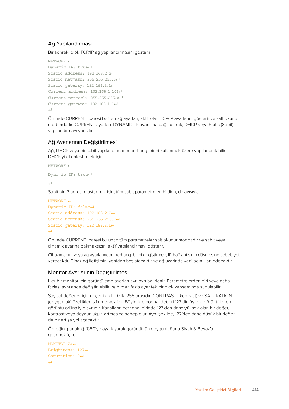 Ağ yapılandırması, Ağ ayarlarının değiştirilmesi, Monitör ayarlarının değiştirilmesi | Blackmagic Design SmartView 4K 2 15.6" DCI 4K Broadcast Monitor (6 RU) User Manual | Page 414 / 419