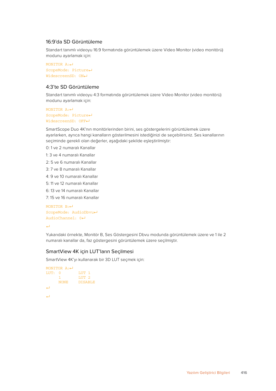 9’da sd görüntüleme, 3’te sd görüntüleme, Smartview 4k için lut’ların seçilmesi | Blackmagic Design SmartView 4K 2 15.6" DCI 4K Broadcast Monitor (6 RU) User Manual | Page 416 / 419