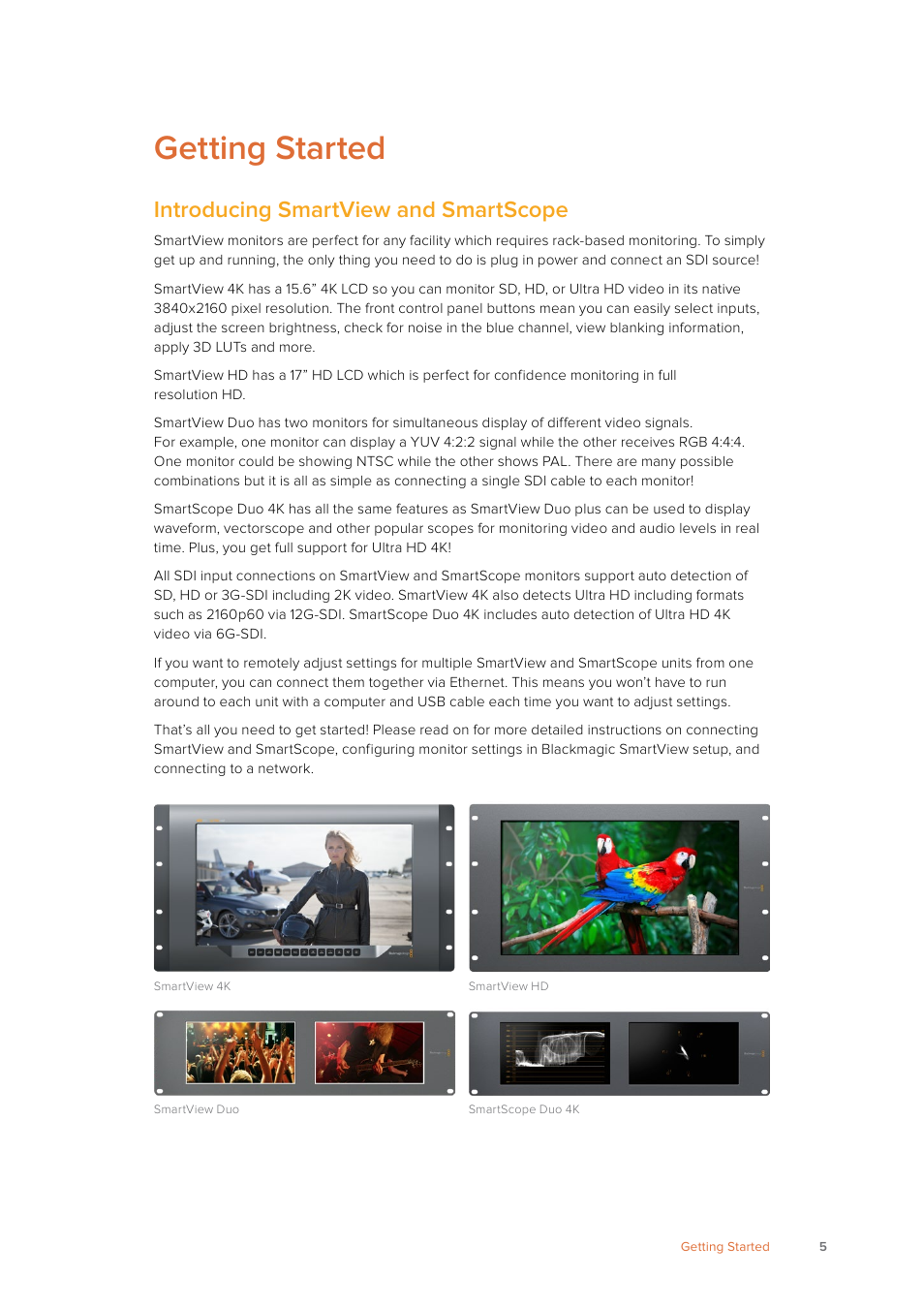 Getting started, Introducing smartview and smartscope | Blackmagic Design SmartView 4K 2 15.6" DCI 4K Broadcast Monitor (6 RU) User Manual | Page 5 / 419