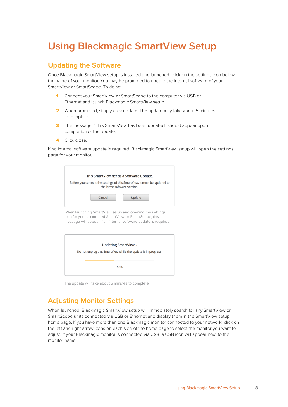 Using blackmagic smartview setup, Updating the software, Adjusting monitor settings | Blackmagic Design SmartView 4K 2 15.6" DCI 4K Broadcast Monitor (6 RU) User Manual | Page 8 / 419