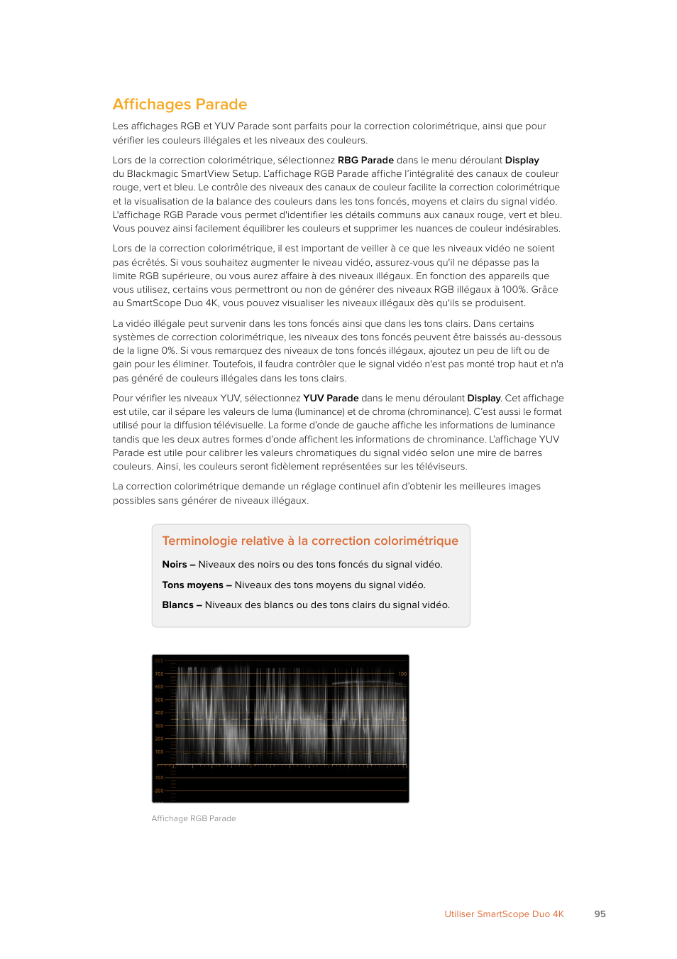 Affichages parade | Blackmagic Design SmartView 4K 2 15.6" DCI 4K Broadcast Monitor (6 RU) User Manual | Page 95 / 419