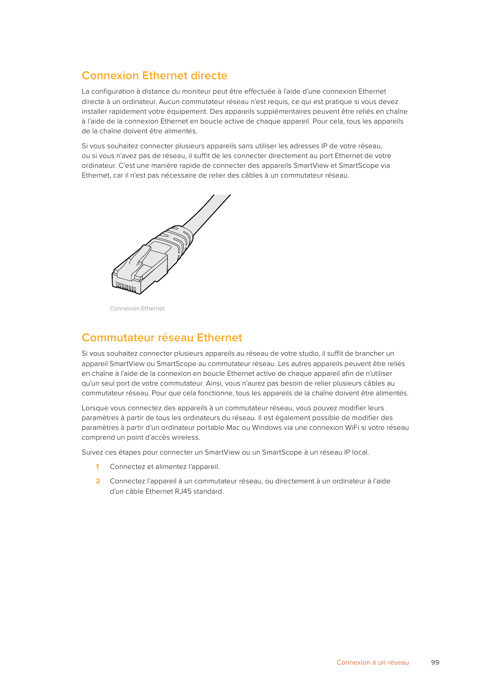 Connexion ethernet directe, Commutateur réseau ethernet | Blackmagic Design SmartView 4K 2 15.6" DCI 4K Broadcast Monitor (6 RU) User Manual | Page 99 / 419