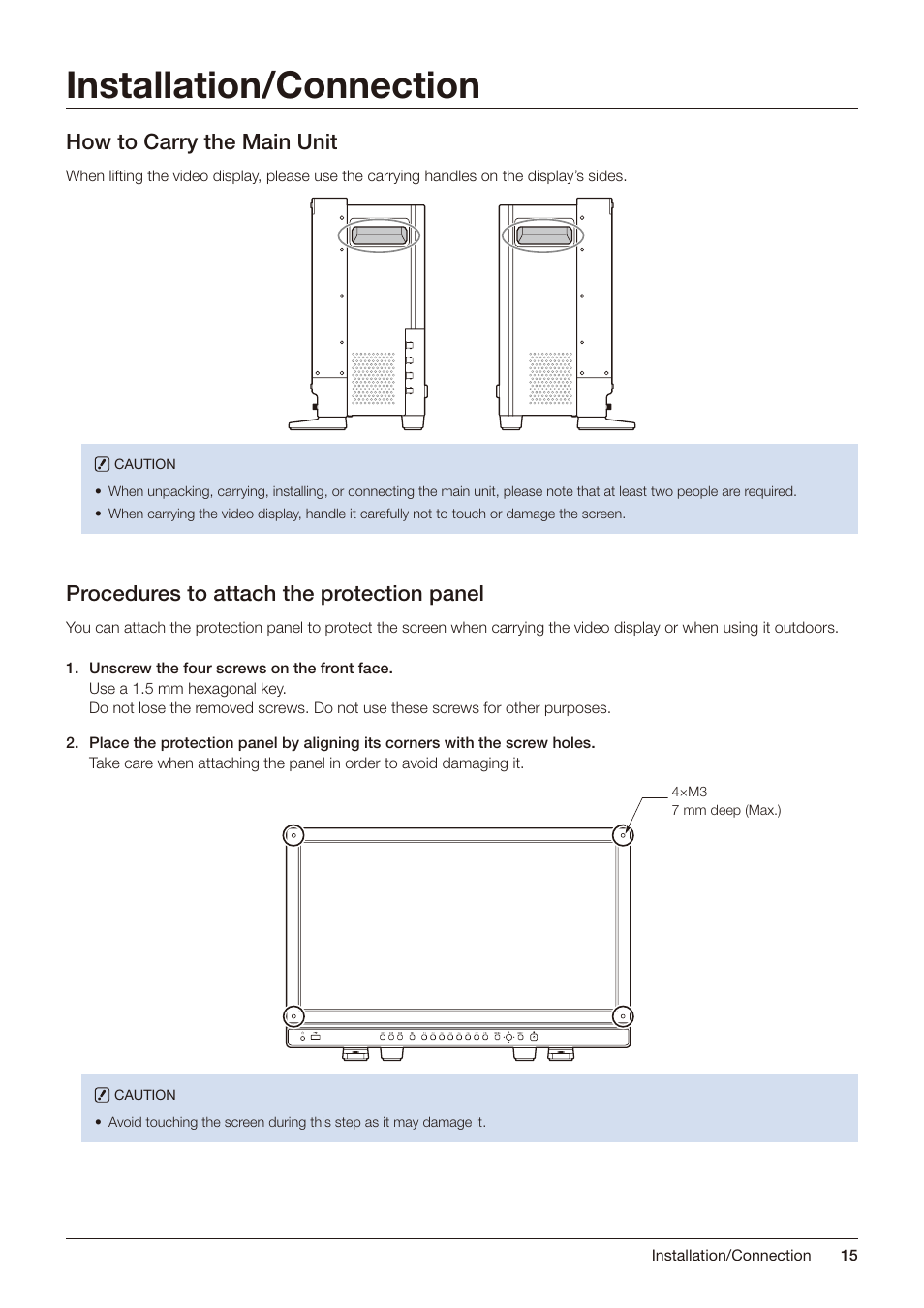 Installation/connection, How to carry the main unit, Procedures to attach the protection panel | Canon DP-V2421 4K Reference Display User Manual | Page 15 / 147