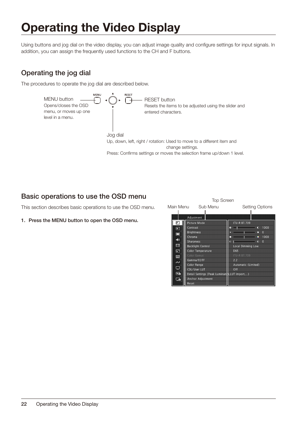 Operating the video display, Operating the jog dial, Basic operations to use the osd menu | Canon DP-V2421 4K Reference Display User Manual | Page 22 / 147